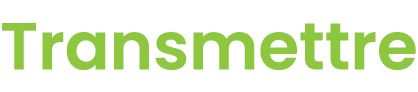 Transmettre